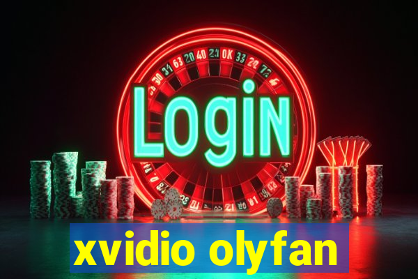 xvidio olyfan